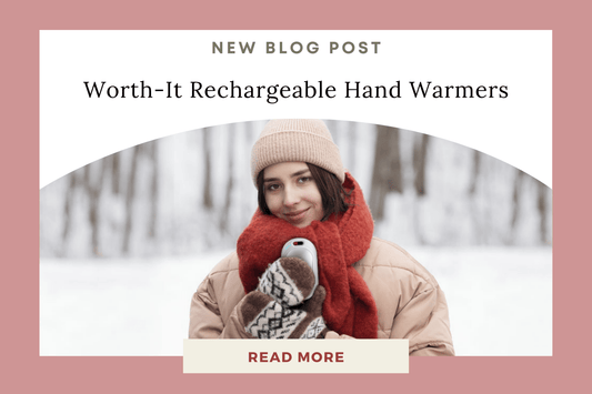 Are Rechargeable Hand Warmers Worth It - Eunoia Selects