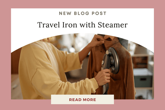 The Convenience of a Travel Steamer Iron for Daily Use - Eunoia Selects